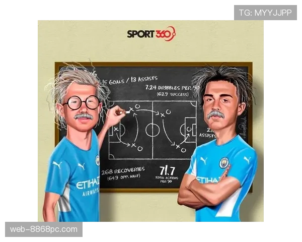 维蒂尼亚与德布劳内进攻威胁对比：数据与战术解析